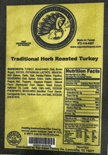 Load image into Gallery viewer, Herb Roasted Turkey