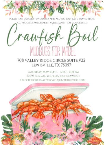 ALL YOU CAN EAT CRAWFISH PARTY - MUDBUGS FOR MABEL Saturday ONLY May 24th 12-5pm